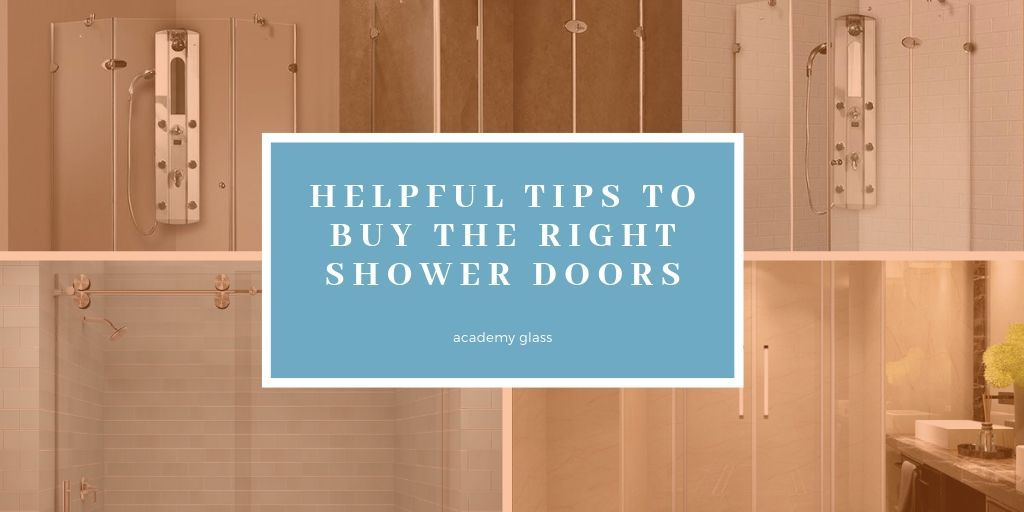 Buy the Right Shower Doors