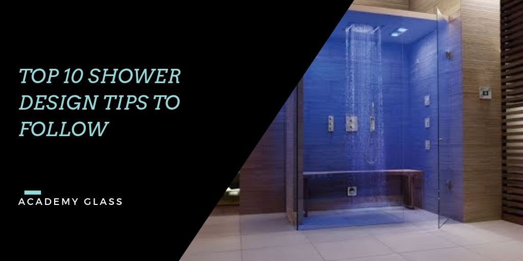 Shower Design Tips to Follow